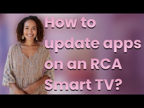 How to update apps on an RCA Smart TV?