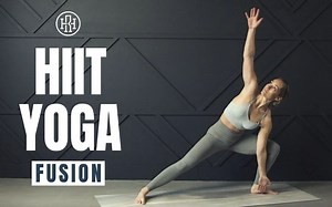 【Heather Robertson】HIIT & Yoga融合训练，全身锻炼，提高身体力量感，灵活性，平衡度！