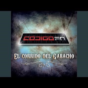 El Corrido Del Gabacho