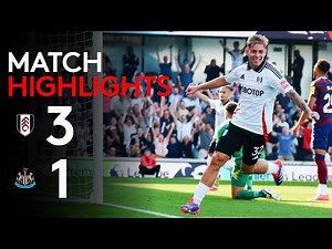 HIGHLIGHTS | Fulham 3-1 Newcastle | Firing On All Cylinders vs Newcastle 🔥