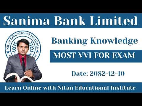 Sanima Bank Exam तैयारी 📚 | Banking Knowledge Most VI Questions 2082 | Full तैयारी Class