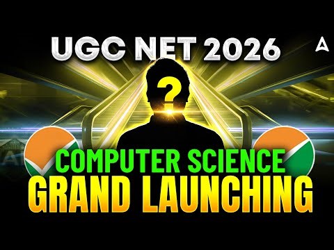 UGC NET Computer Science | UGC NET Computer Science Expert Faculty | UGC NET Computer Science 2026