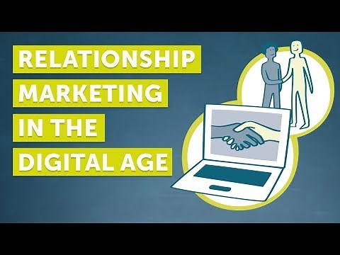 Relationship Marketing in the Digital Age