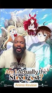 Am I Actually the Strongest Review #anime #animereview #animeseries #isekai #fantasyanime