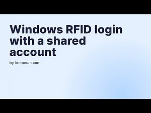 Passwordless login into Windows workstation with shared account using RFID badge