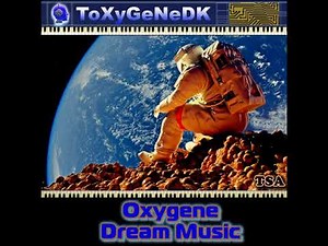 ToXyGeNeDK - Oxygene Dream Music (Space music, Ambient, Experimental, Jarre style)HD