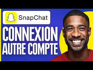Comment Se Connecter A Un Autre Compte Snap ( 2024 )