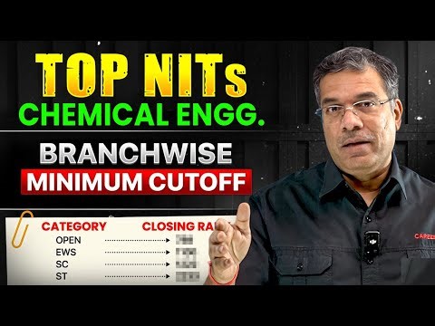 B.Tech Chemical Engineering Minimum Cutoff Required for NITs 🔥Closing Rank | JEE Main 2026