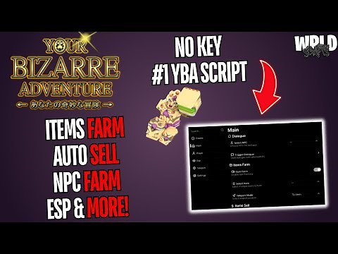 👤✨👊 Your Bizarre Adventure YBA Script *NO KEY* | ITEMS FARM, AUTO SELL, NPC FARM & MORE! | MOBILE/PC