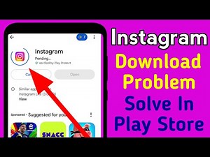 Instagram Download Problem Solve In Google Play Store | Can't Install Instagram App