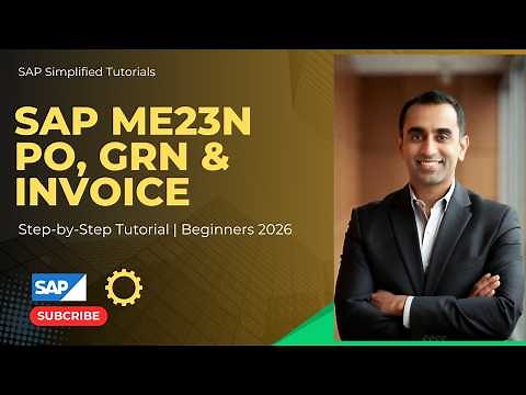 SAP ME23N Tutorial 2026 | Find PO, GRN & Invoice Details Step-by-Step (Beginners Guide)