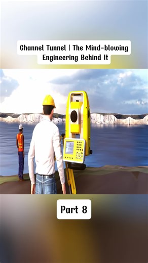 Channel Tunnel | The Mind-blowing Engineering Behind It #CivilEngineering #ConstructionLife #EngineeringDaily #part8