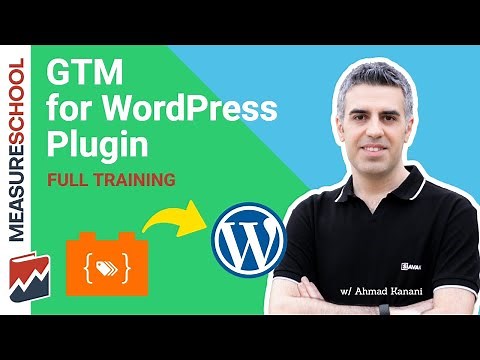 [GUIDE] Google Tag Manager for WordPress Plugin (GTM4WP)
