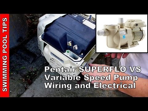 How to Wire a Pentair SUPERFLO® VS Variable Speed Pump