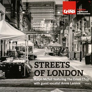 Ralph McTell Featuring The Crisis Choir With Annie Lennox - Streets Of London