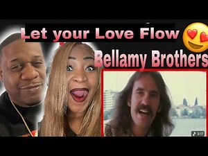 Classic!! Bellamy Brothers - Let Your Love Flow (Reaction)