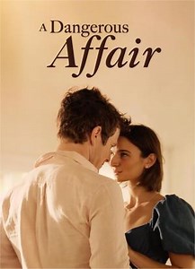 A Dangerous Affair  (2022)