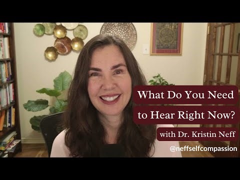 What Do You Need to Hear Right Now? Finding Comfort Within Yourself
