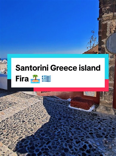 Santorini Greece island Fira travel guide