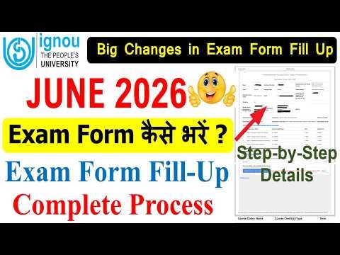 IGNOU June 2026 Exam Form Fill Up Online | IGNOU Exam Form Online Kaise bhare 2026? Complete Process
