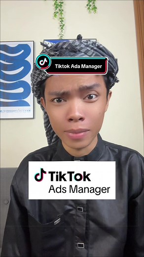 Maklumat Penting Tentang TikTok Ads Manager