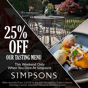 23 reactions · 5 comments | 25% OFF OUR TASTING MENU THIS WEEKEND ONLY‼‼ Call 0121 454 3434 to book your table. #Michelinstar #Birmingham #SimpsonsRestaurant #Edgbaston | Simpsons Restaurant | Facebook