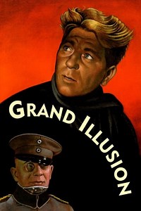 Stream Grand Illusion (1937): Find it on Netflix, Prime Video, Hulu & more