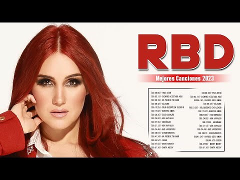 RBD ~ Mejores Canciones 🎵 Exitos del Momento 2023 ~ Canciones del Momento 2023
