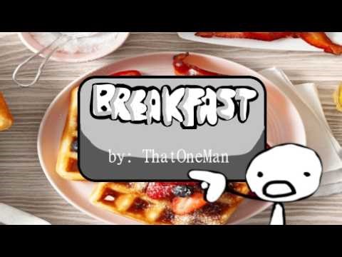 Breakfast (Pause Menu) | ThatOneMan's Random Mod OST