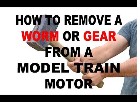 How to remove a worm, gear or flywheel from a model train motor
