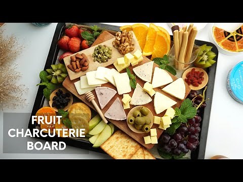 Fruit Charcuterie Board | How to build Fruit and Cheese Board