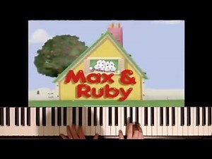 Max & Ruby Theme on Piano