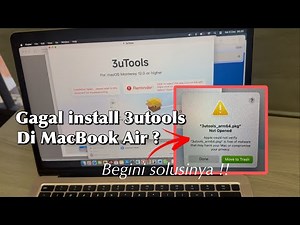 Gagal install 3utools di Macbookair “Apple could not verify" is free of malware