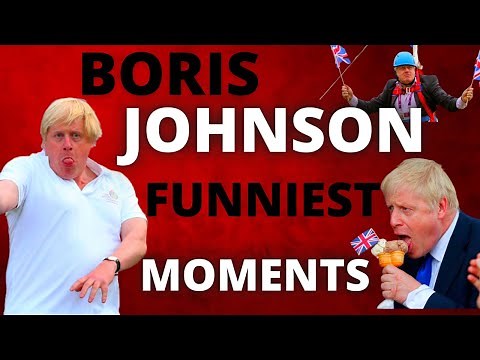 BORIS JOHNSON FUNNIEST MOMENTS