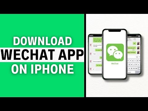 How To Download WeChat App? Install Wechat On iPhone (2023)