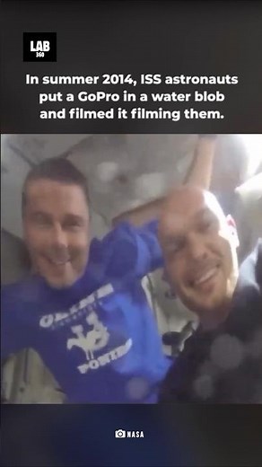 ISS Astronauts Filmed Themselves Through a Floating Water Bubble! #shorts #lab360 #gopro #iss