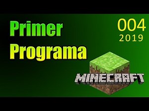 Primer programa en Python - Curso Programación con Minecraft 2019