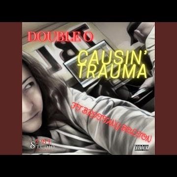 Causin' Trauma (feat. Brittany Bolton)