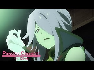 Prepare for Operation! | Princess Connect! Re:Dive