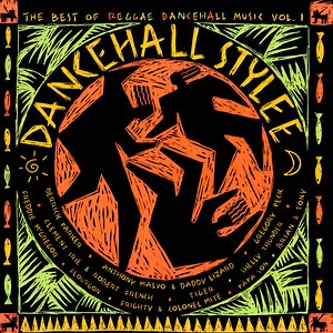 Various - Dancehall Stylee (The Best Of Reggae Dancehall Music Vol. 1)