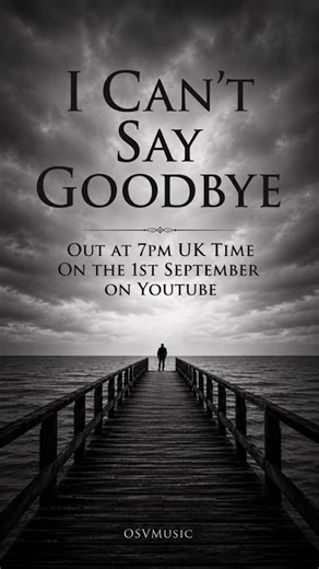 💔 What do you do when goodbye happens before your heart is ready? I Can’t Say Goodbye. #sadmusic