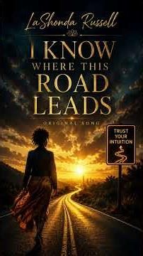 I Know Where This Road Leads