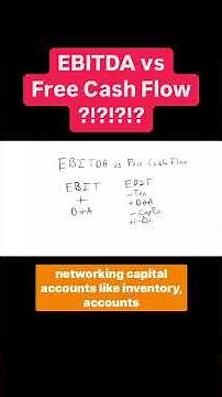 EBITDA vs Free Cash Flow