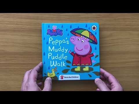 Peppa’s Muddy Puddle Walk: Read Aloud Peppa Pig Book for Children, Kids and Toddlers