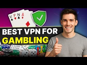 Best VPN for Gambling: Unlock Global Poker and Casino Platforms Safely