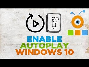 How to Enable AutoPlay in Windows 10 | How to Turn On AutoPlay in Windows 10