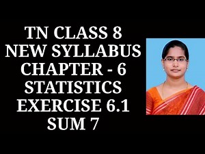 8th maths ch-6 Statistics Ex-6.1 (7th sum) | Samacheer One plus One channel