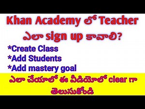Khan academy sign up process ||Khan academy login for teachers ||Khan academy mastery goal assign