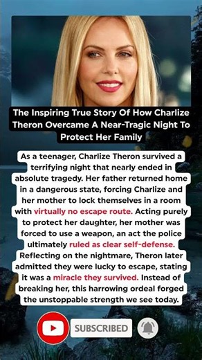 The Tragic Family Secret Charlize Theron Overcame Before Becoming A Hollywood Star