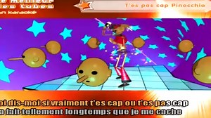 Pinocchio — T'es Pas Cap Pinocchio